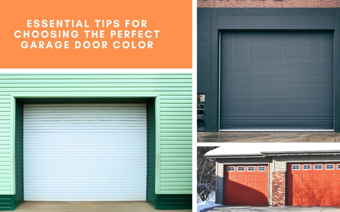 Essential Tips for Choosing the Perfect Garage Door Color