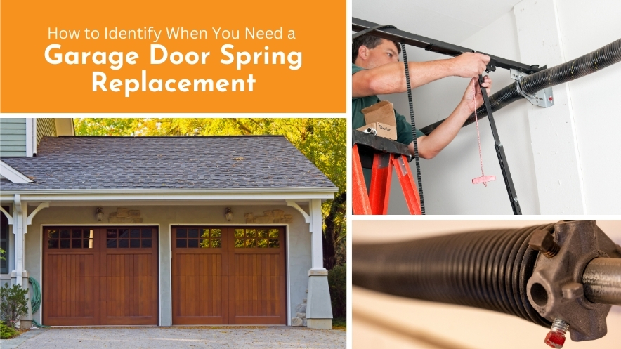 How to Identify When You Need a Garage Door Spring Replacement