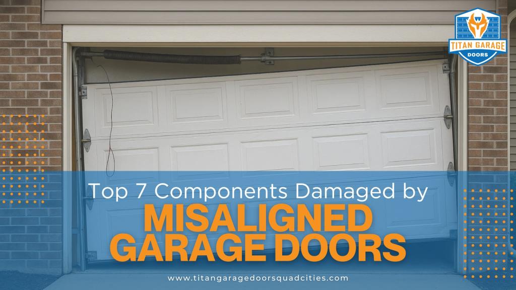 A misaligned garage door repair guide
