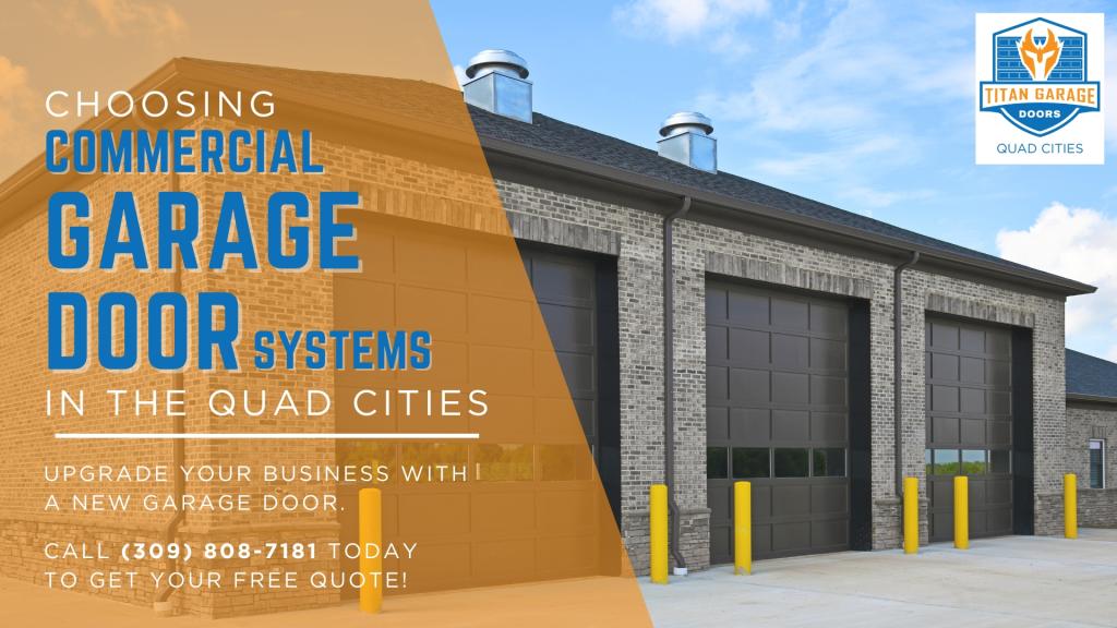 commercial garage door systems in Quad Cities