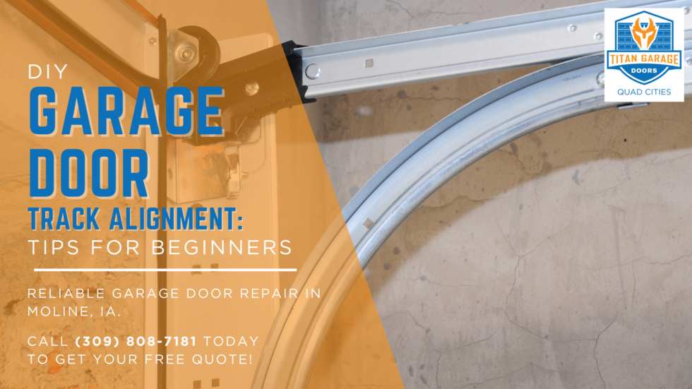 DIY Garage Door Track Alignment: Tips for Beginners