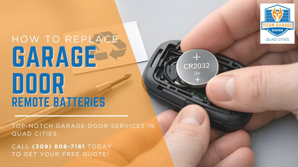 How to Replace Garage Door Remote Batteries
