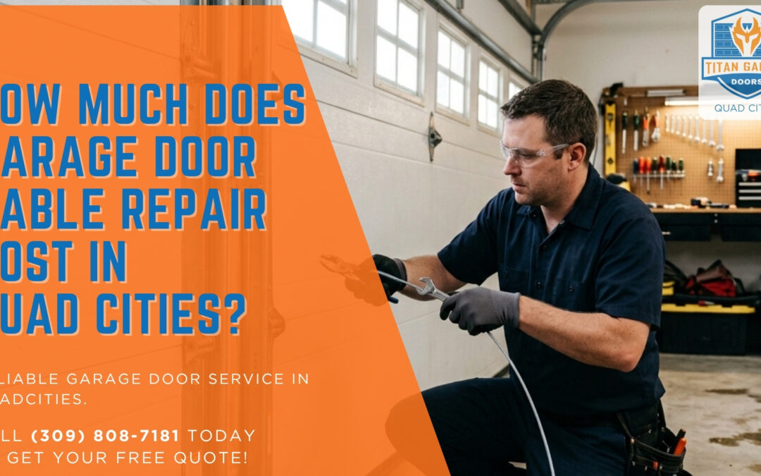 A technician wearing safety glasses and gloves repairs a garage door cable, with text asking about repair costs and providing a contact phone number.